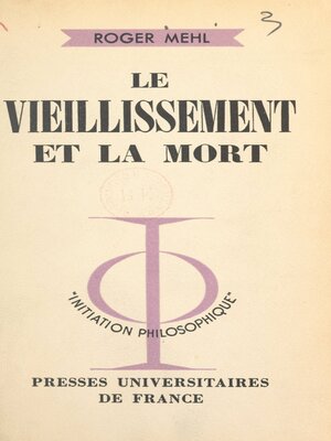 cover image of Le vieillissement et la mort
